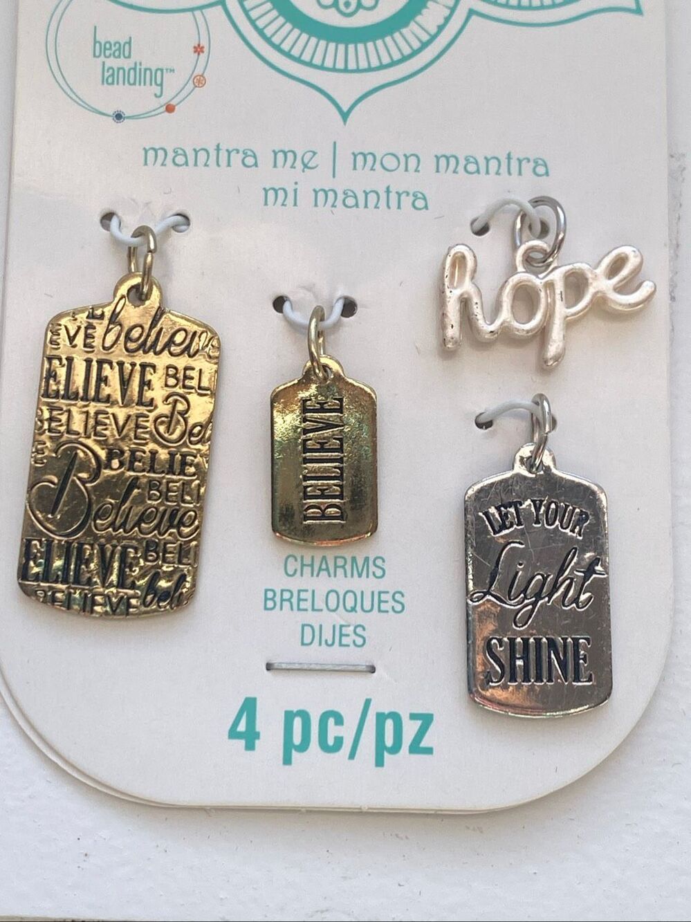 Bead Landing mantra me, Believe, Hope, Let Your Light Shine, 4 Piece Charms
